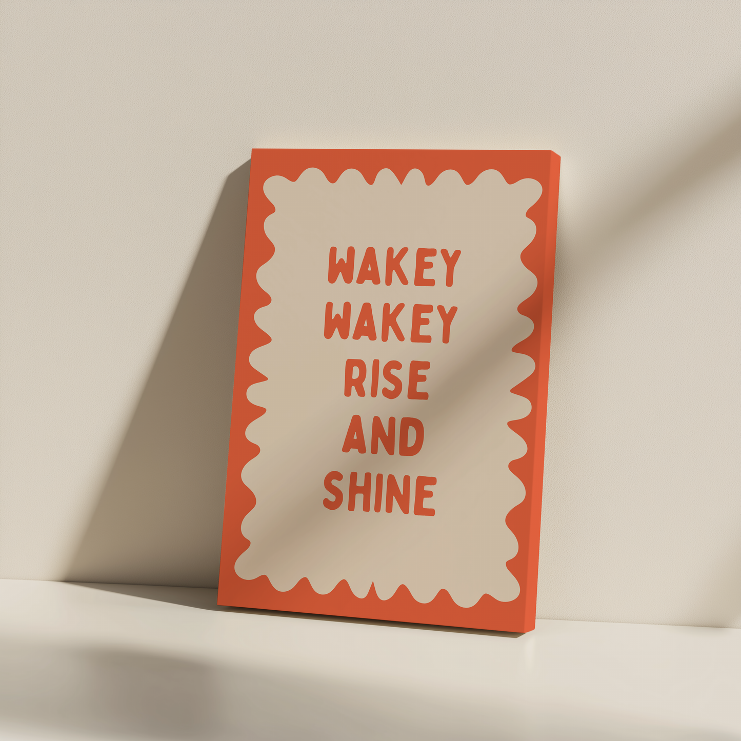 Wakey Wakey Rise & Shine | Coral and Cream | Canvas