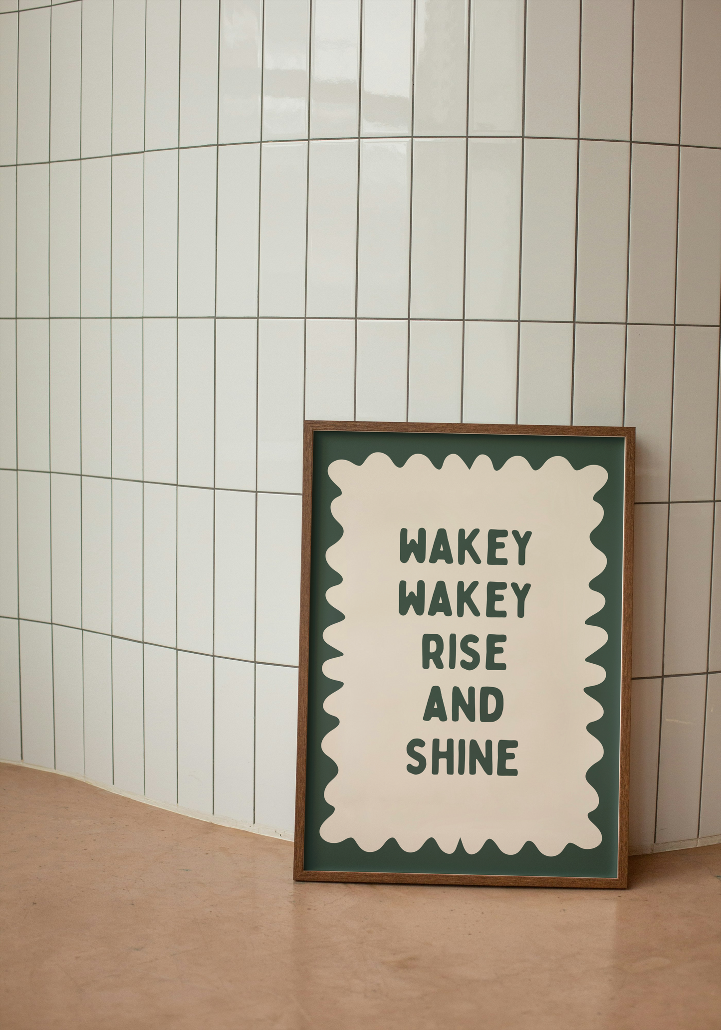 Wakey Wakey Rise and Shine | Forest Green and Cream | Art Print