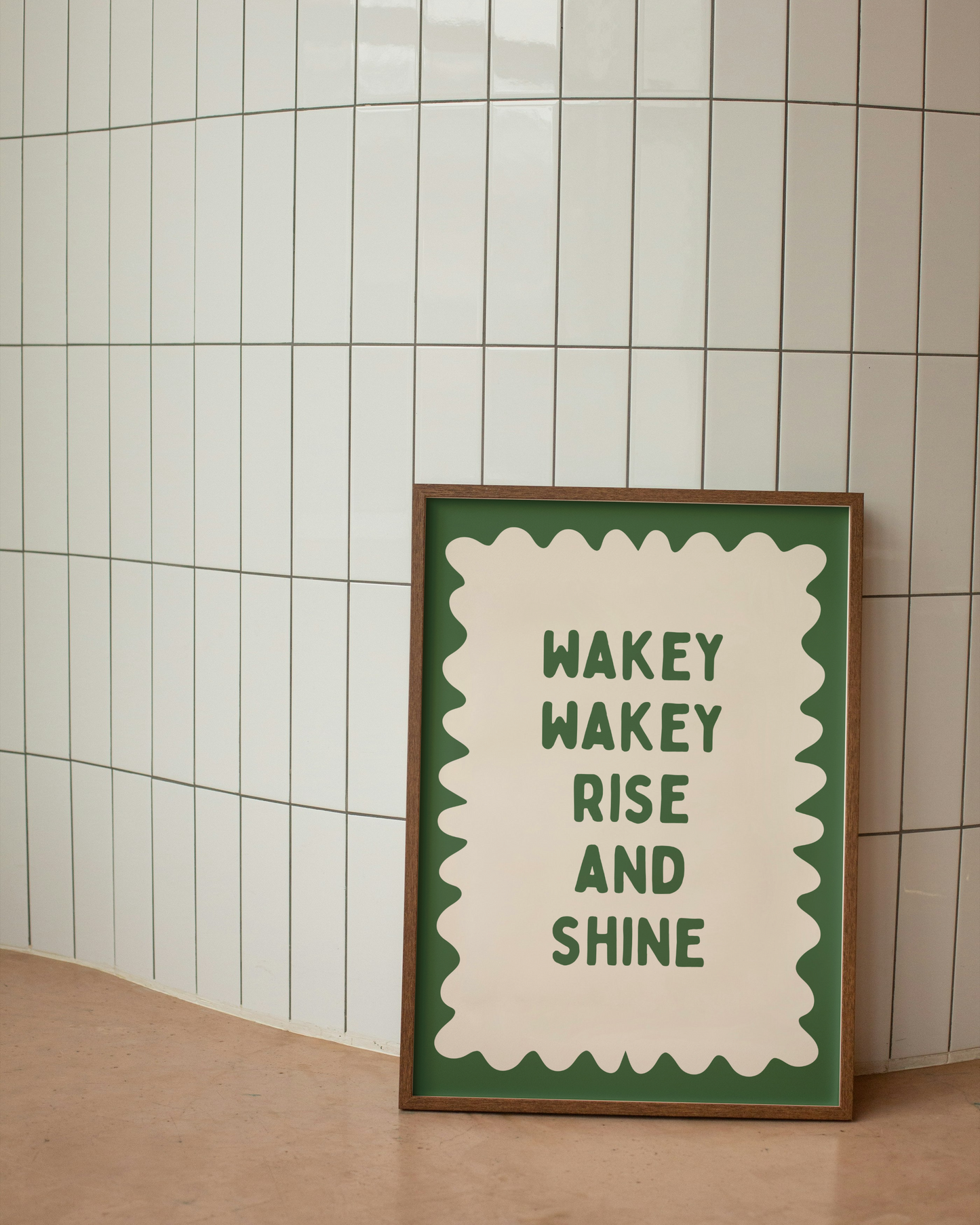 Wakey Wakey Rise and Shine | Hunter Green and Cream | Art Print