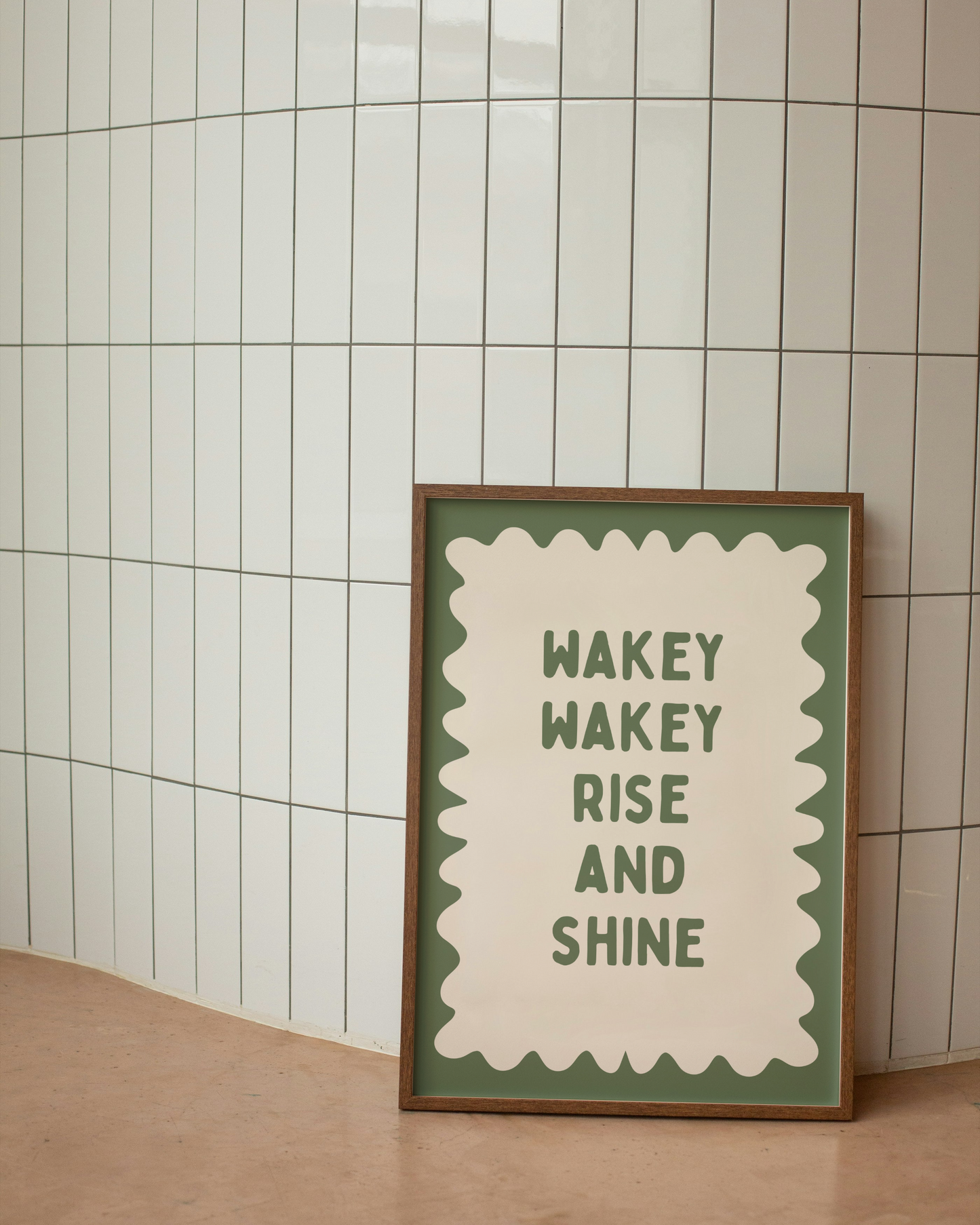Wakey Wakey Rise and Shine | Olive Green and Cream | Art Print