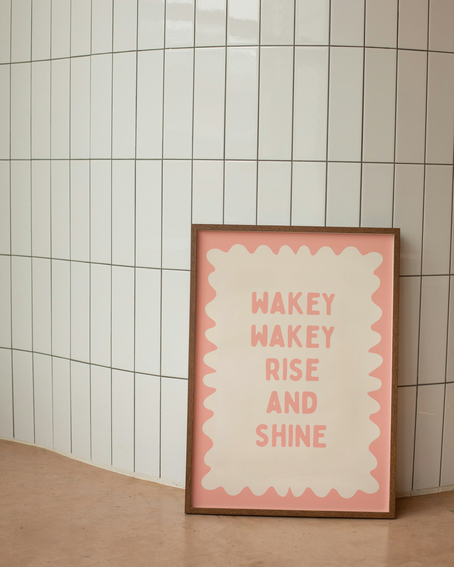 Wakey Wakey Rise and Shine | Peach and Cream | Art Print
