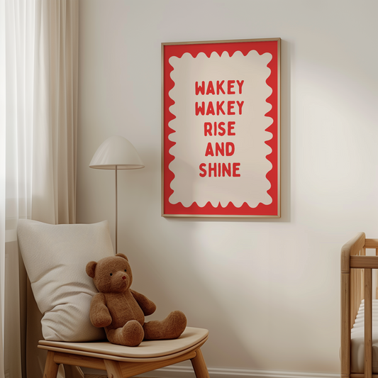 Wakey Wakey Rise and Shine | Red and Cream | Art Print