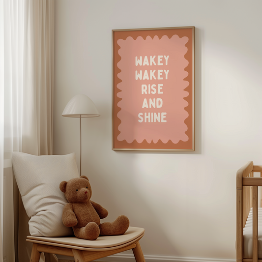 Wakey Wakey Rise and Shine | Tan, Peach and Cream | Art Print