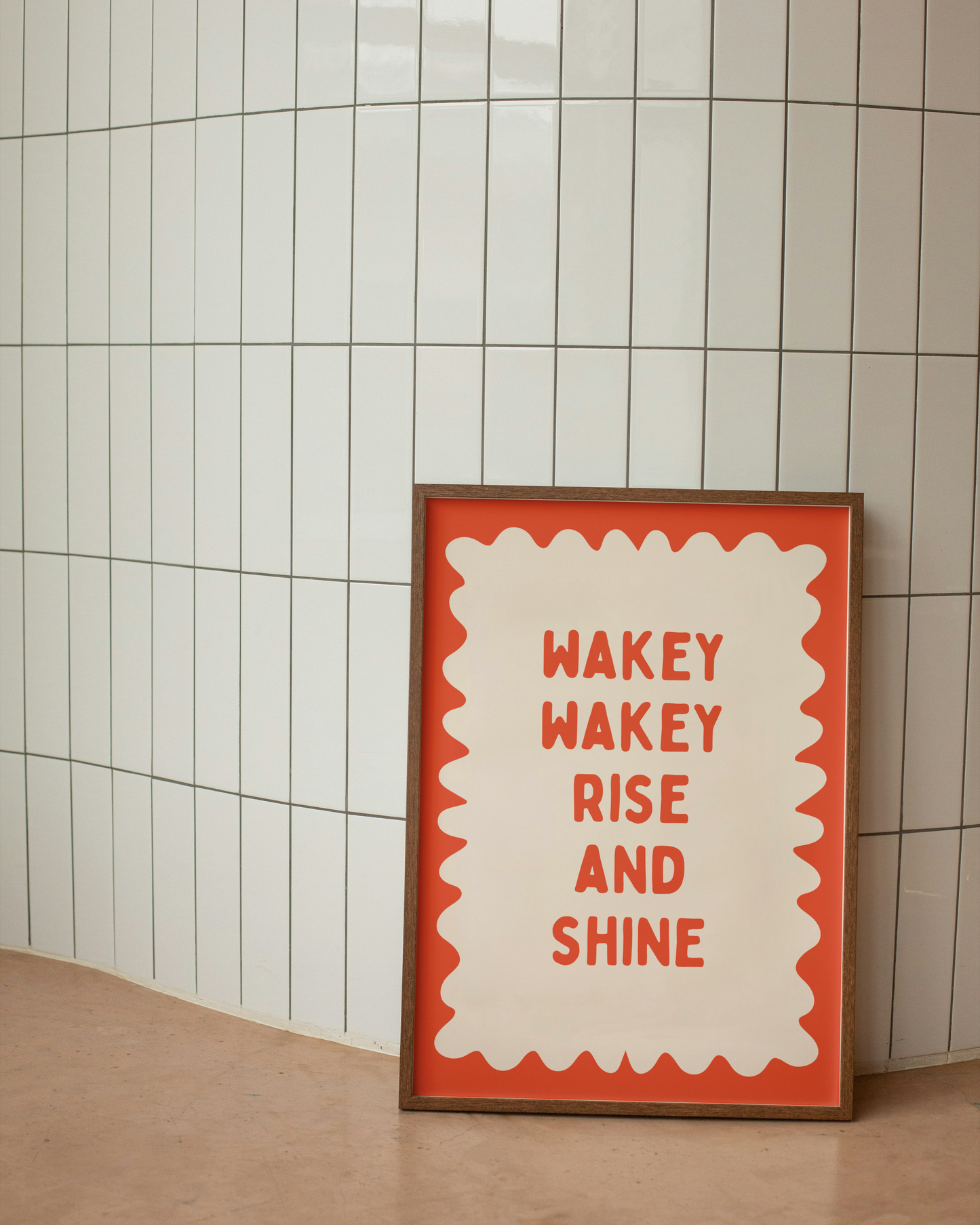 Wakey Wakey Rise and Shine | Red Orange and Cream | Art Print