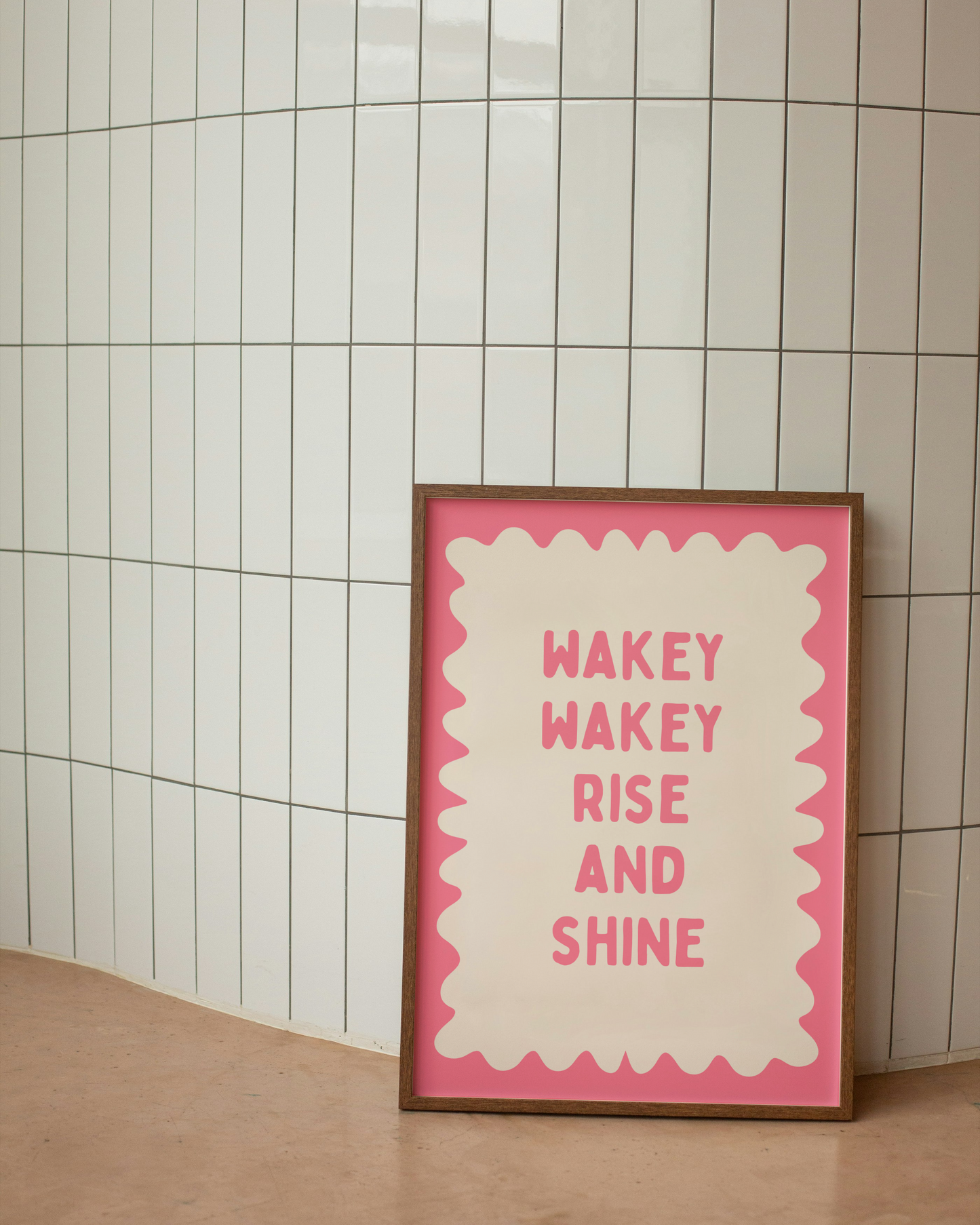 Wakey Wakey Rise and Shine | Watermelon and Cream | Art Print