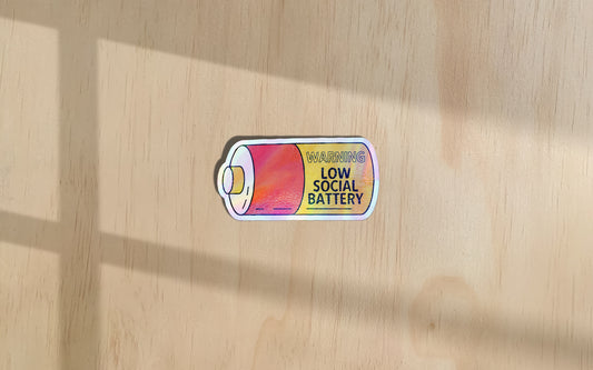 WISDOM & WONDER DESIGNS X POTS UK | Warning: Low Social Battery | Sticker