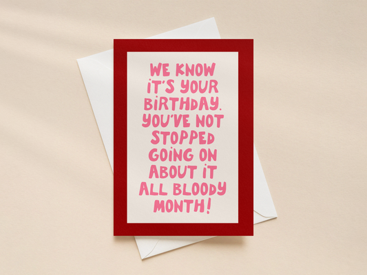 We Know Its Your Birthday | Greeting Card