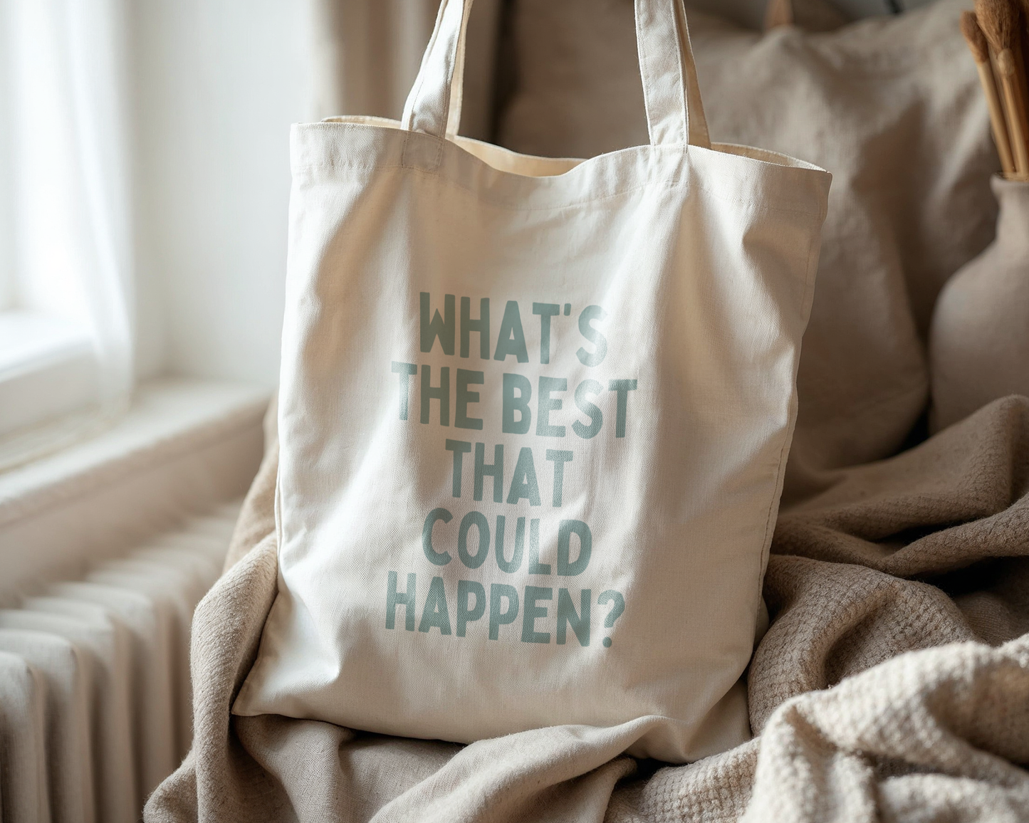 What's The Best That Could Happen? | Natural & Seafoam | Organic Cotton Tote Bag