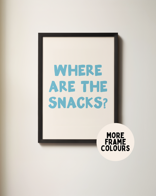 WISDOM & WONDER X HEY WONDER | Framed | Where Are The Snacks | Denim & Cream | Wall Art Print