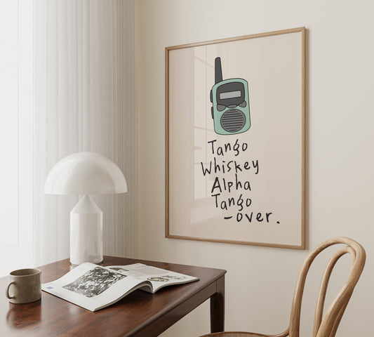Tango Whiskey Alpha Tango, Over | Walkie Talkie | Seafoam | Art Print