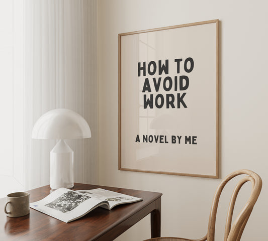 Digital Download | How To Avoid Work | Black and Cream