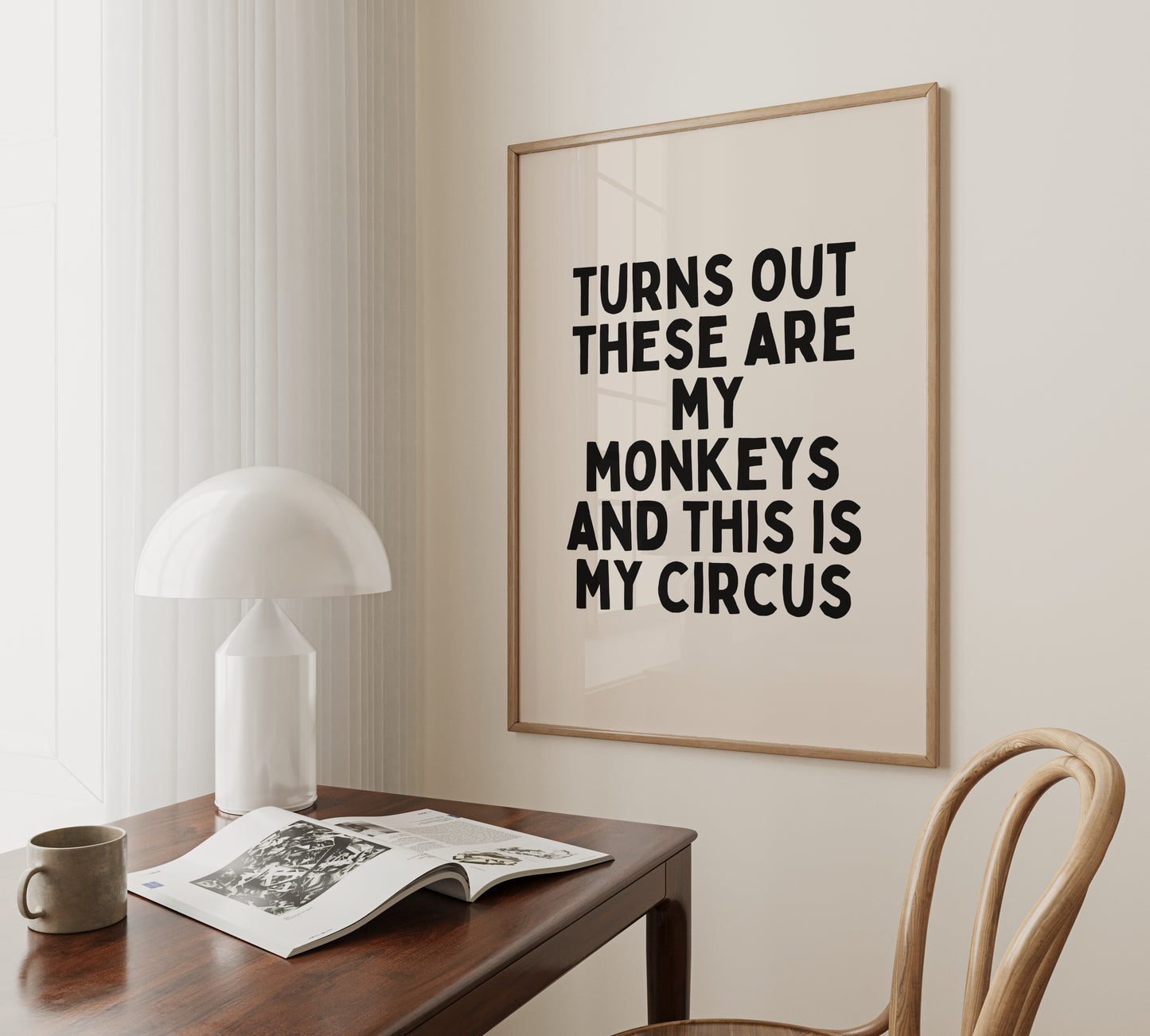 Lustre / A5 Print | Turns Out These Are My Monkeys And This Is My Circus | Black and Cream | Art Print | Wisdom and Wonder Designs