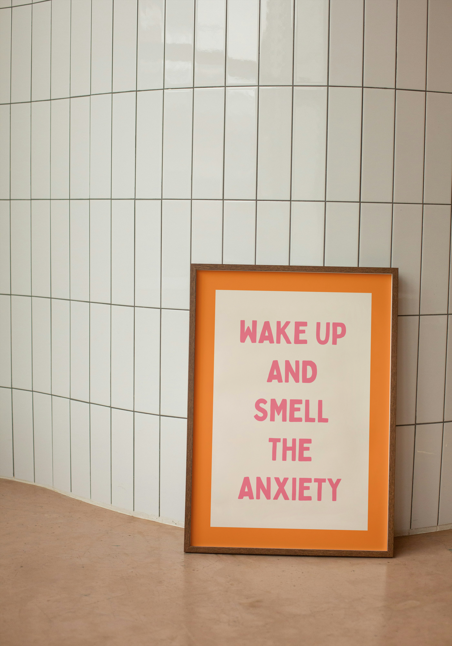 Wake Up And Smell The Anxiety | Watermelon and Orange | Art Print
