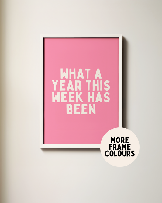 Framed | What A Year This Week Has Been | Cream and Watermelon