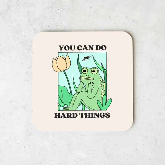 You Can Do Hard Things | Art Print