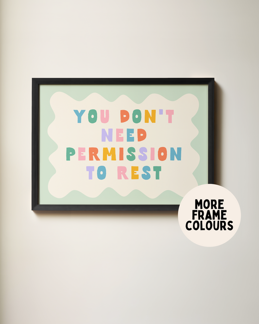 WISDOM & WONDER DESIGNS X POTS UK | Framed | You Don't Need Permission | Seafoam & Pick and Mix | Wall Art Print