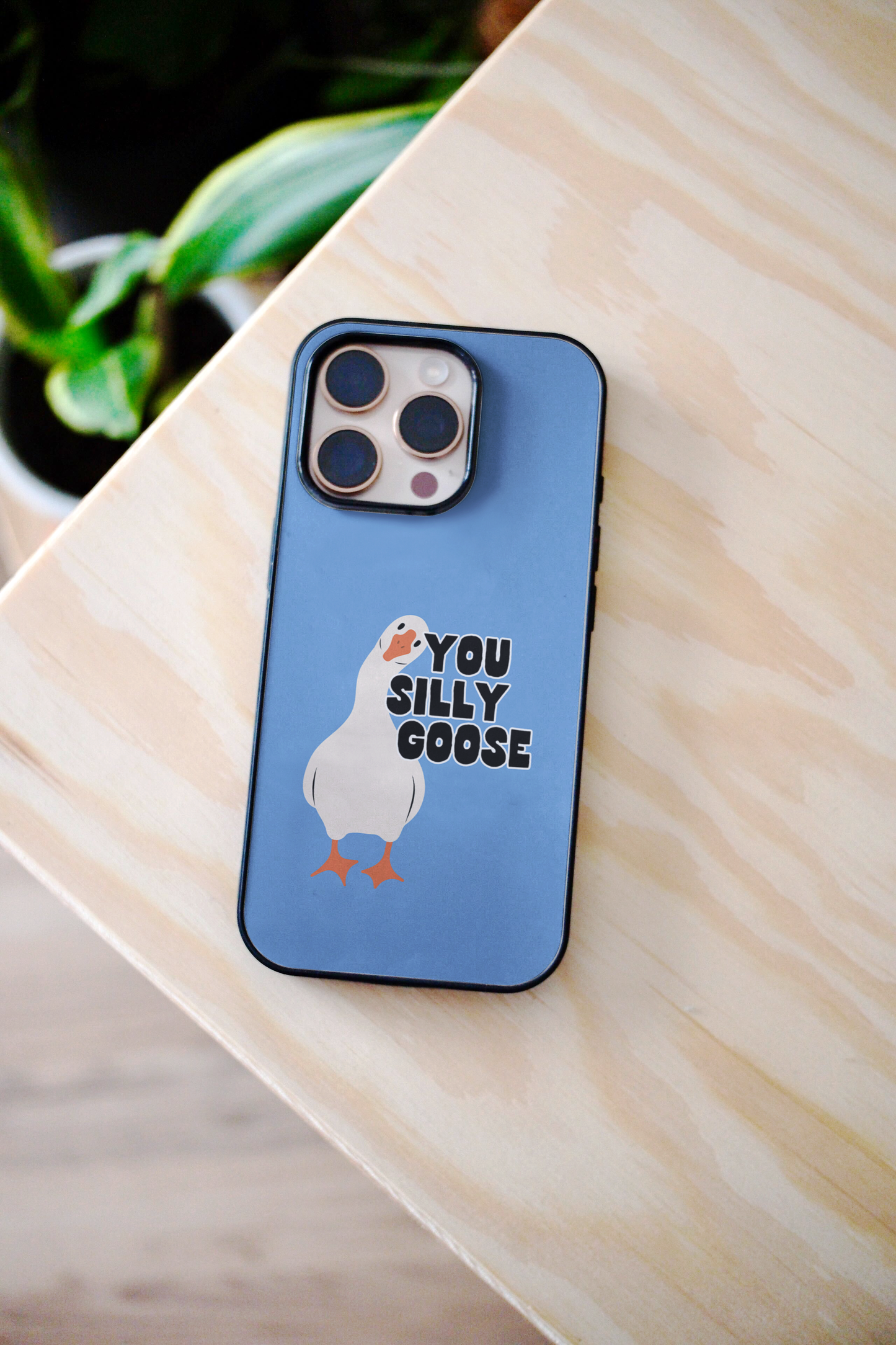 You Silly Goose | Phone Case