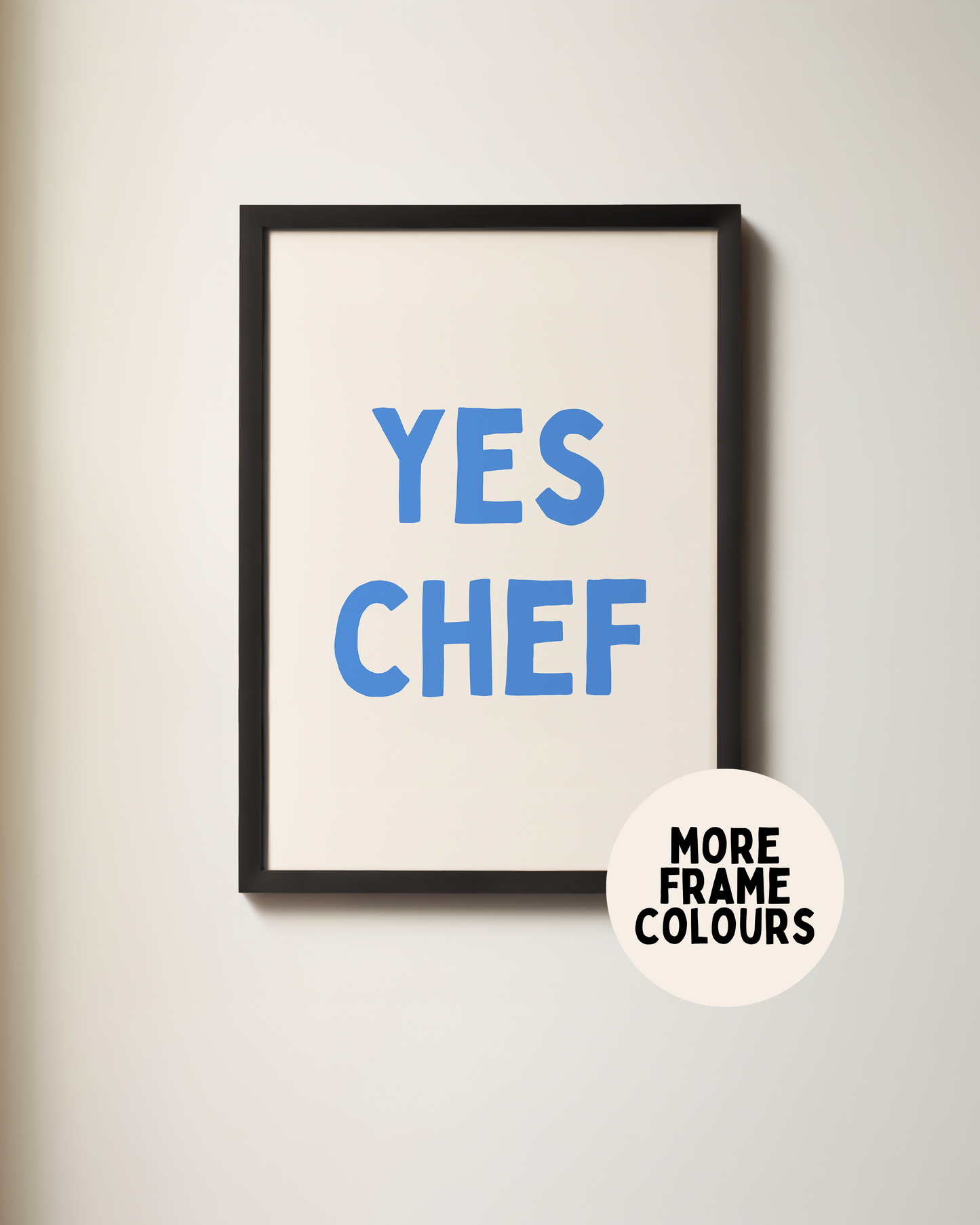 Framed | Yes Chef | Blue and Cream | Art Print