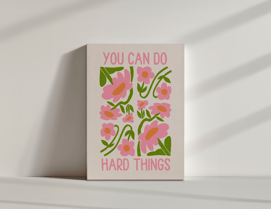 You Can Do Hard Things | Blush Pink and Cream | Canvas