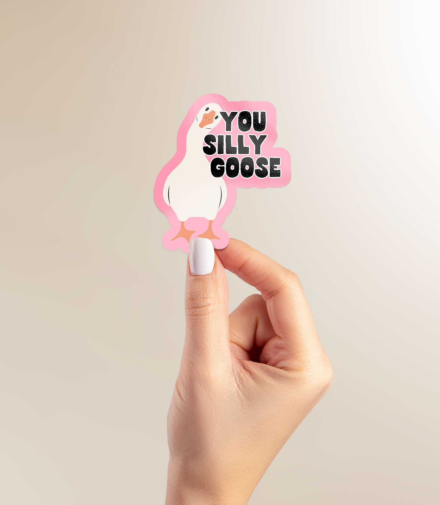 You Silly Goose | Sticker