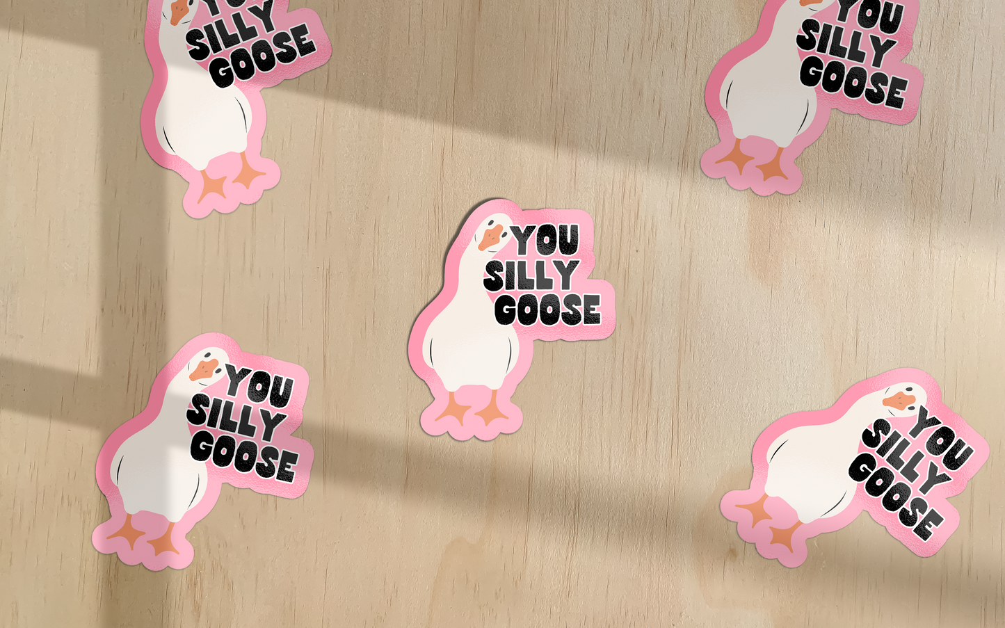 You Silly Goose | Sticker