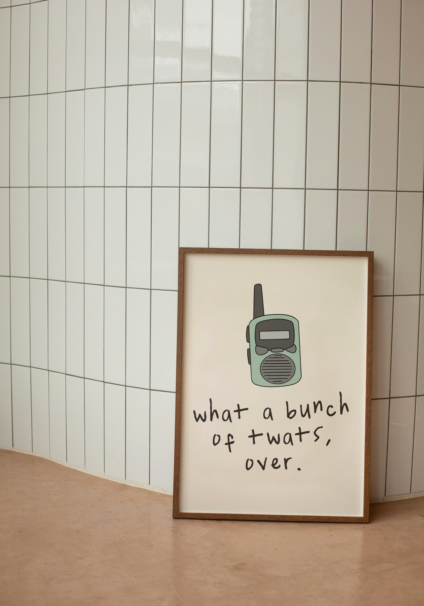 A4 Print | What A Bunch Of Twats | Walkie Talkie | Blue and Cream | Art Print | Wisdom and Wonder Designs