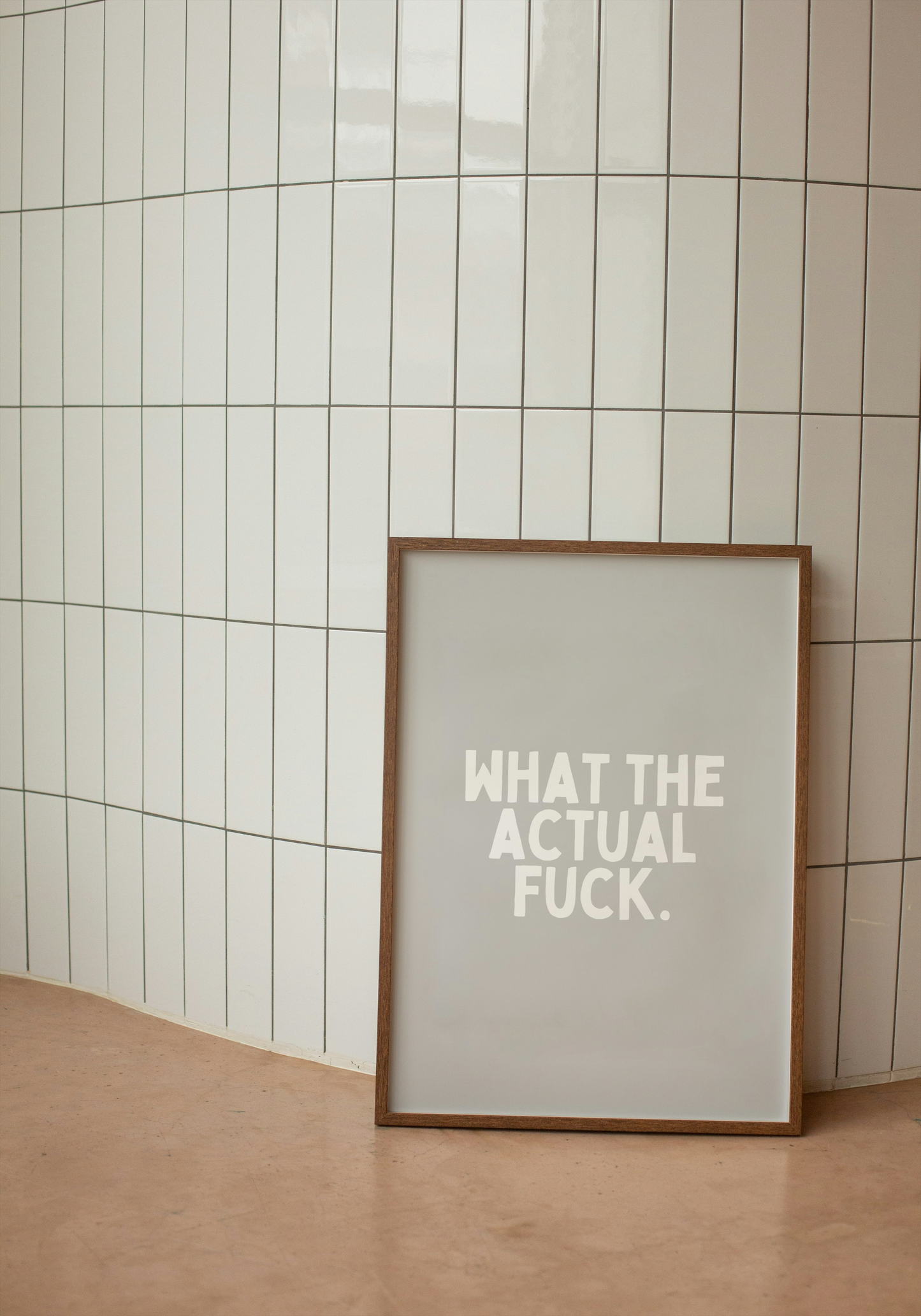 A4 Print | What The Actual Fuck | White and Grey | Art Print | Wisdom and Wonder Designs