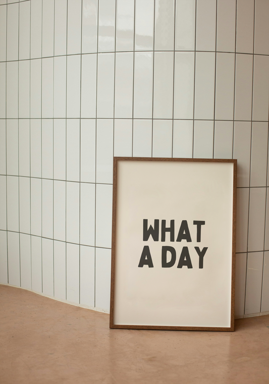 Digital Download | What A Day | Charcoal and Cream