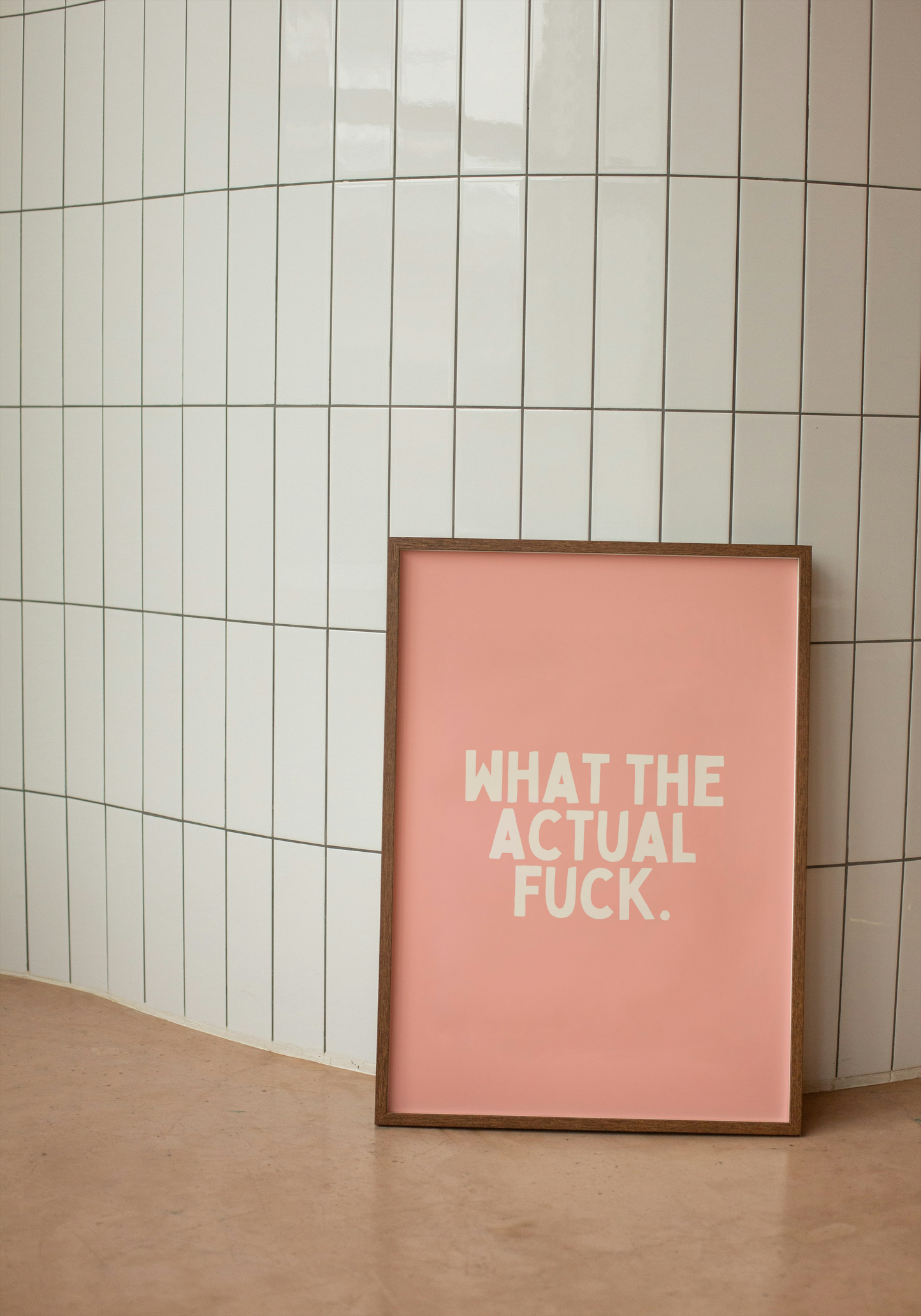 Digital Download | What The Actual Fuck | Cream and Peach