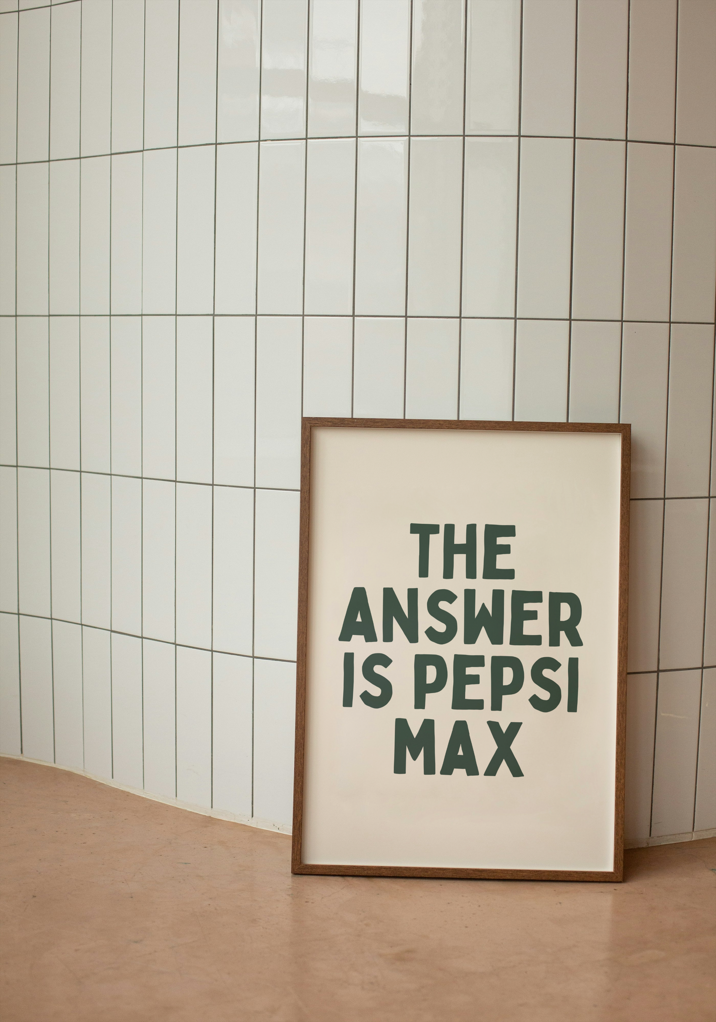 A4 Print | The Answer Is Pepsi Max | Forest Green and Cream | Art Print | Wisdom and Wonder Designs