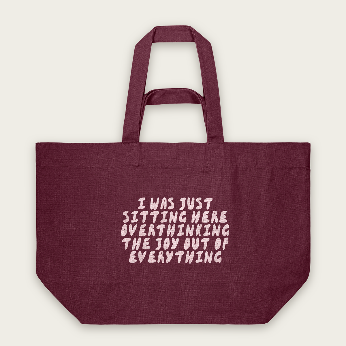 I Was Just Sitting Here Overthinking | Tote Bag in Burgundy (18604_I-Was-Just-Sitting-Here_STAU117_Burgundy_Tote-Bag_Mockup.png)