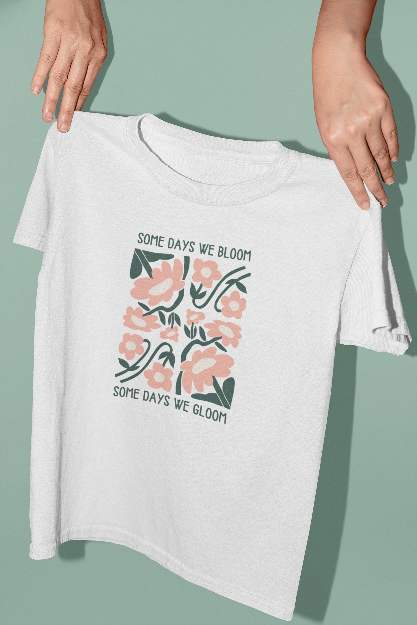 White / XX-Small T Shirt | Some Days We Bloom Some Days We Gloom | Unisex Organic T Shirt | Wisdom and Wonder Designs