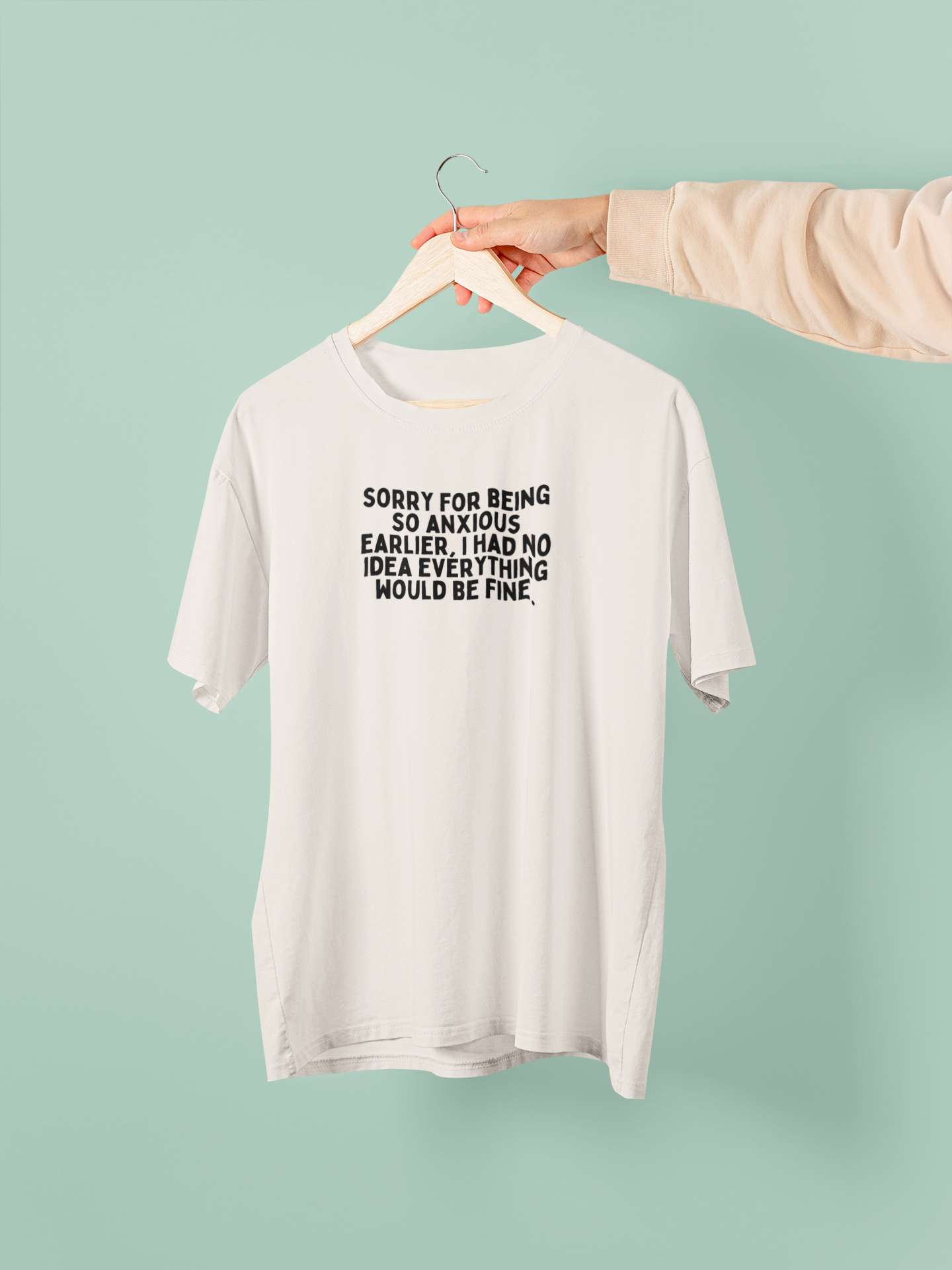 Vintage White / XX-Small T Shirt | Sorry For Being So Anxious Earlier | Black | Organic Unisex T Shirt | Wisdom and Wonder Designs