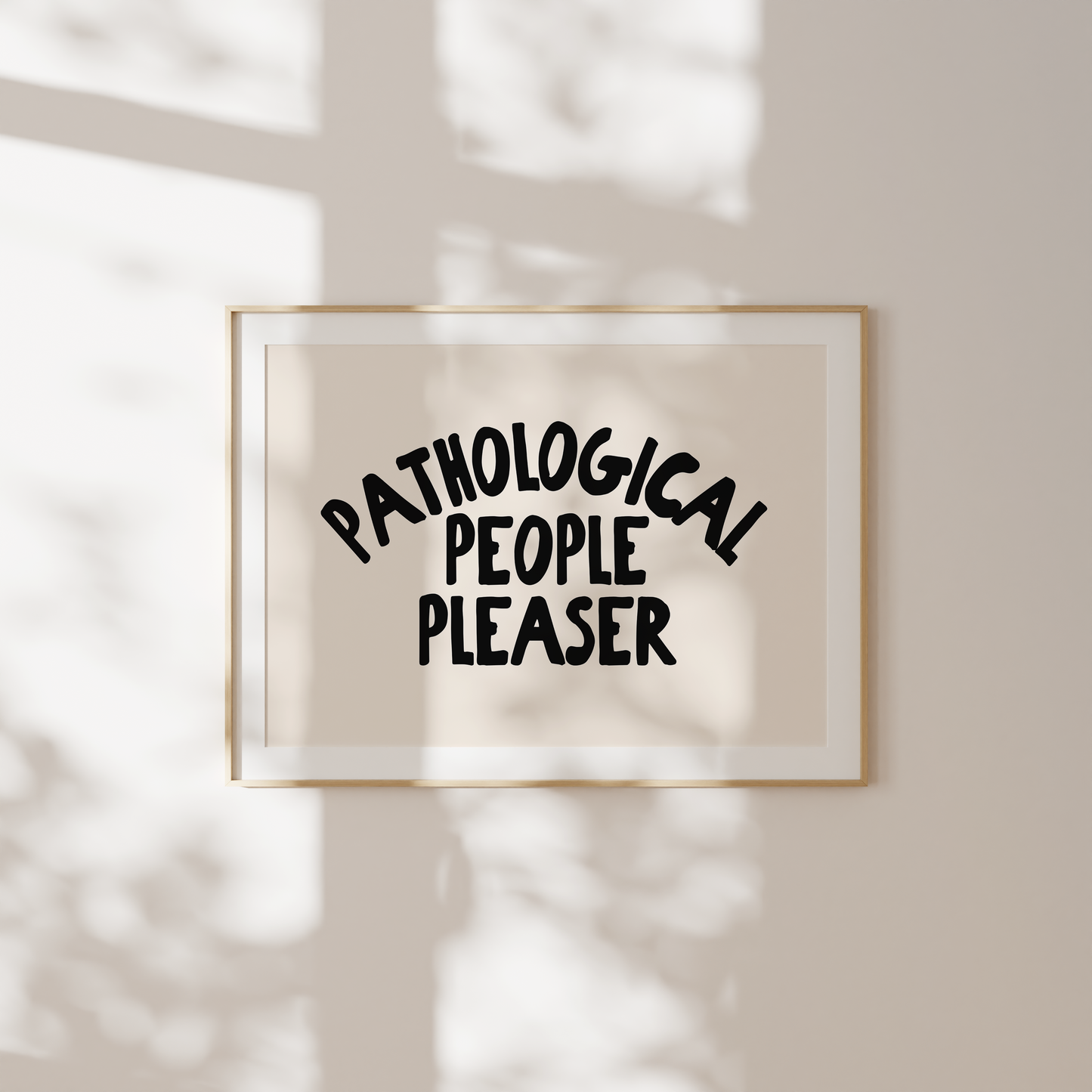 Pathological People Pleaser | Black and Cream | Landscape | Art Print