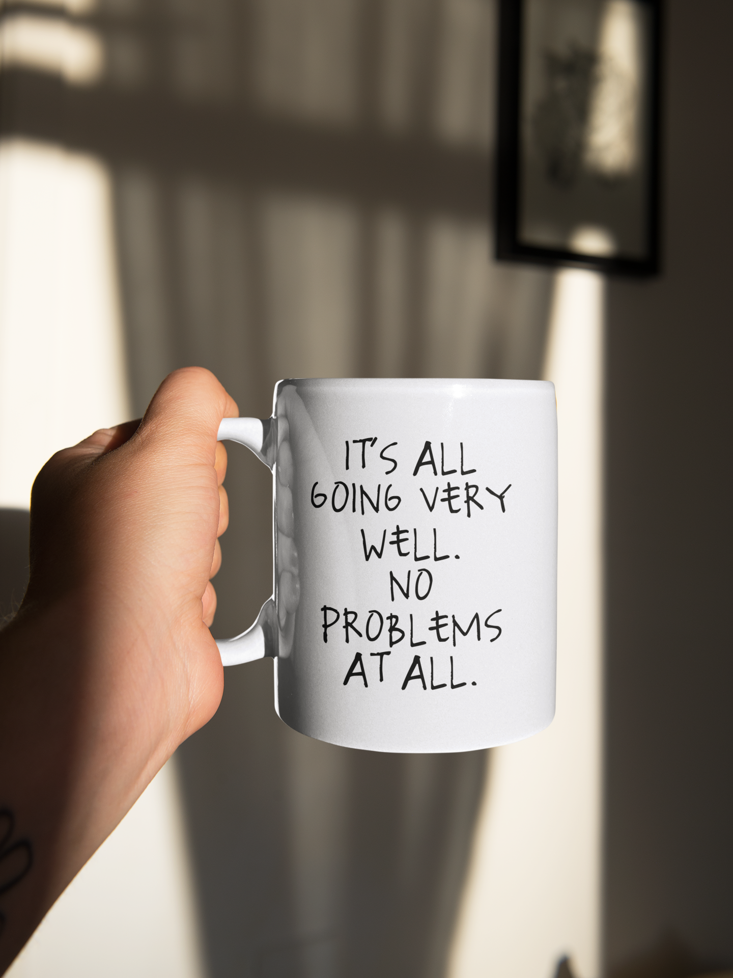 Ceramic / White Mugs | It's All Going Very Well. No Problems At All | Black | Ceramic Mug | Wisdom and Wonder Designs
