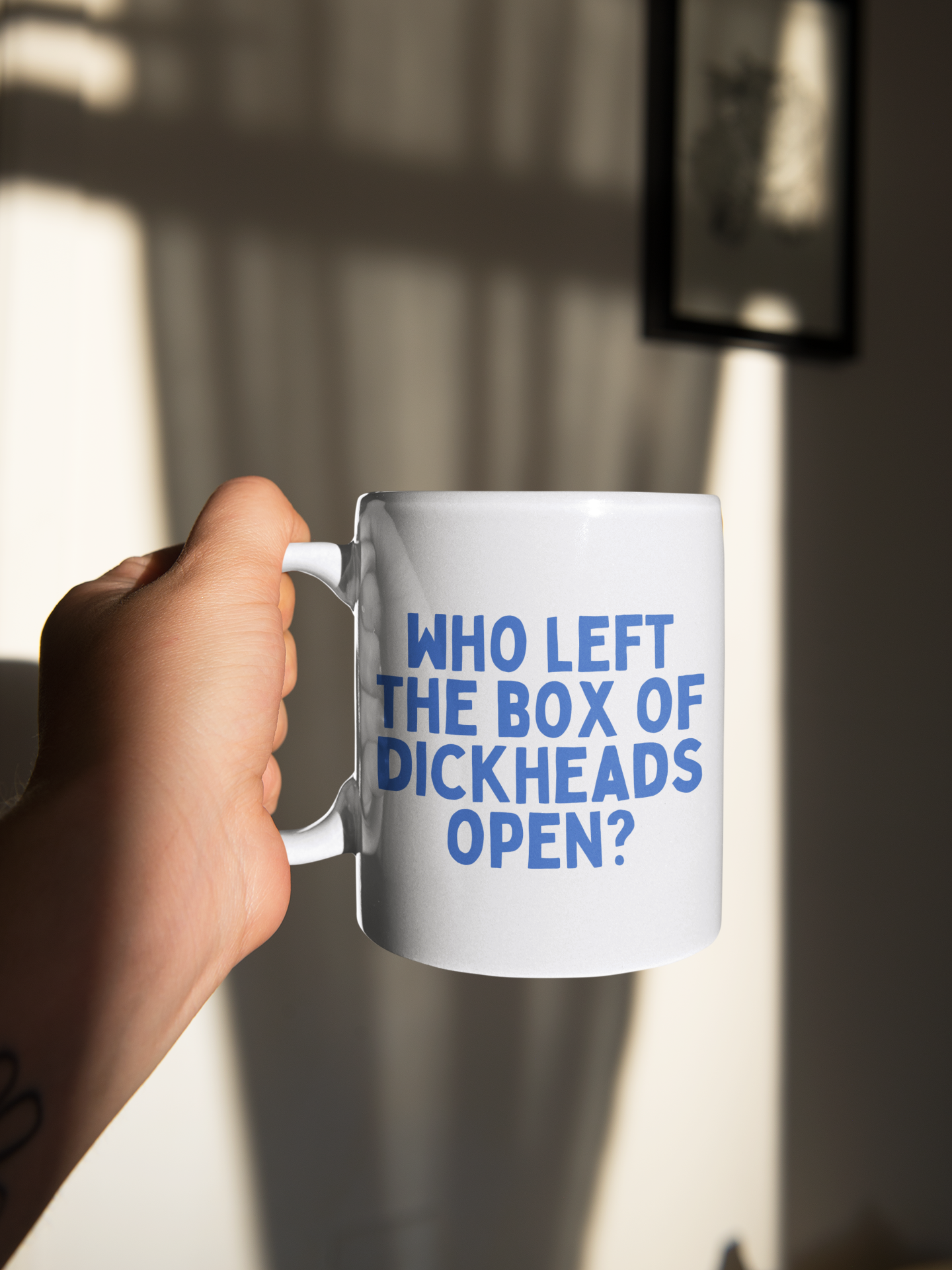 Ceramic / White Mugs | Who Left The Box Of Dickheads Open? | Blue | Ceramic Mug | Wisdom and Wonder Designs
