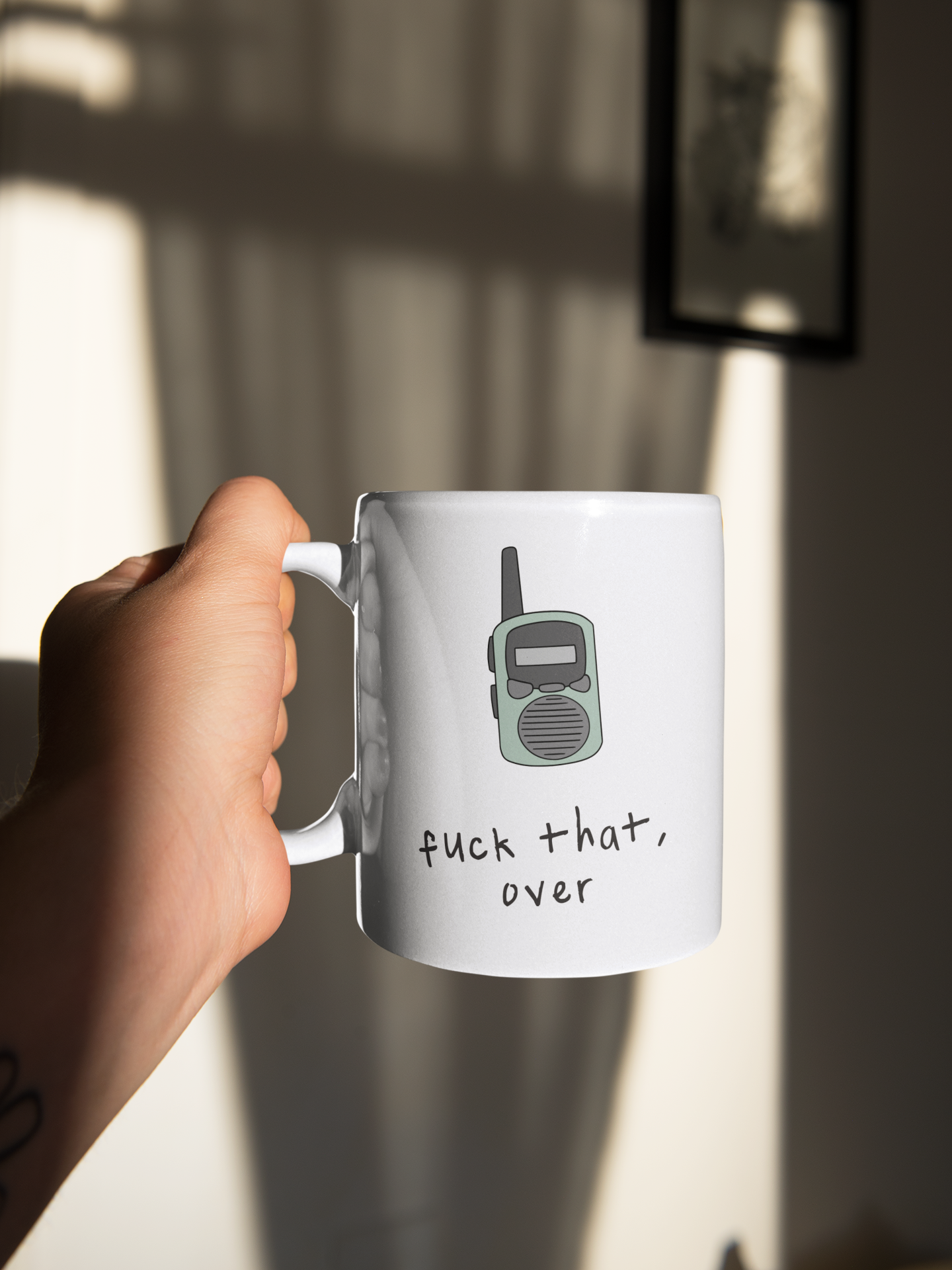 Ceramic / White Mugs | Fuck That, Over | Walkie Talkie | Ceramic Mug | Wisdom and Wonder Designs