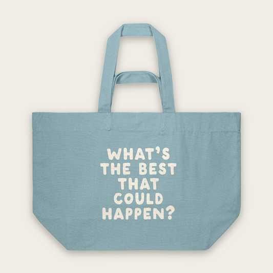 What's The Best That Could Happen | Tote Bag in Pebble Blue (18901_What's-The-Best-That-Could-Happen_STAU117_Pebble-Blue_Tote-Bag_Mockup.png)