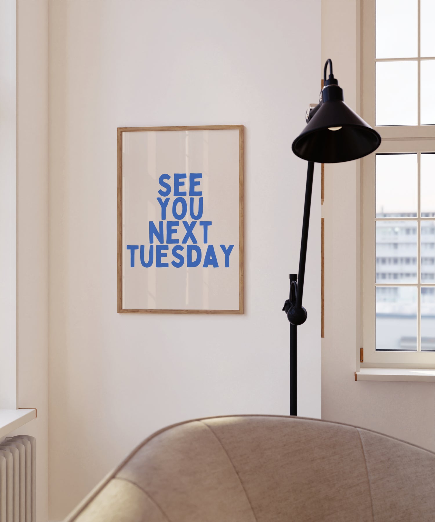 SEE YOU NEXT TUESDAY