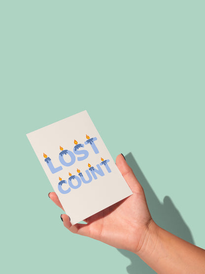 Lost Count | Greeting Card