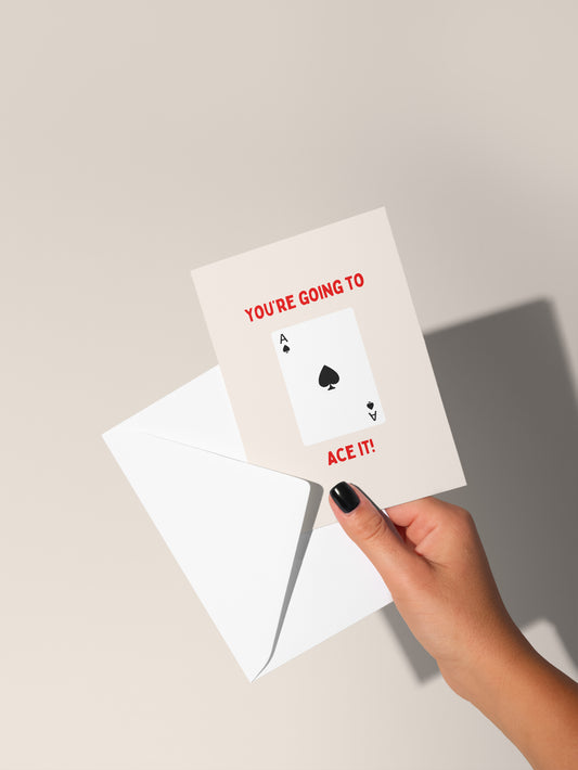 You're Going To Ace It | Greeting Card