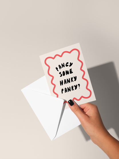 Fancy Some Hanky Panky? | Greeting Card