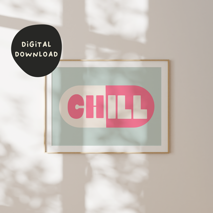 Digital Download | Chill Pill | Landscape