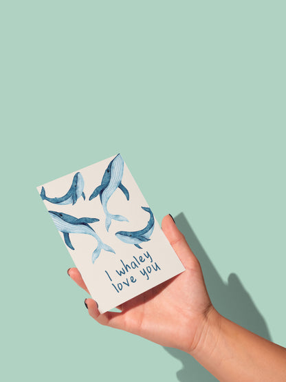 I Whaley Love You | Greeting Card