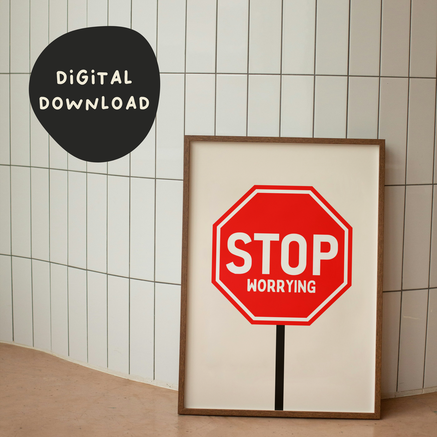 Digital Download | Stop Worrying | Red and Cream