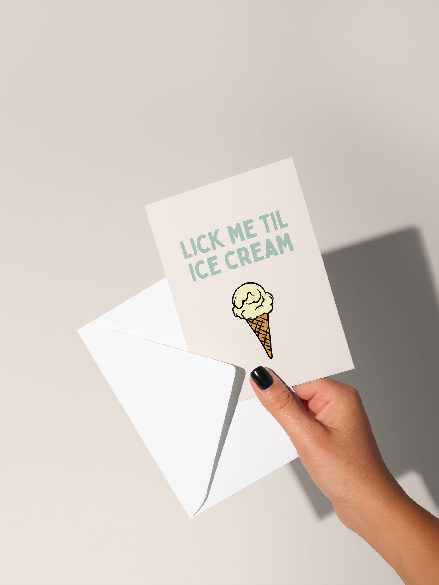 Lick Me Til Ice Cream | Greeting Card