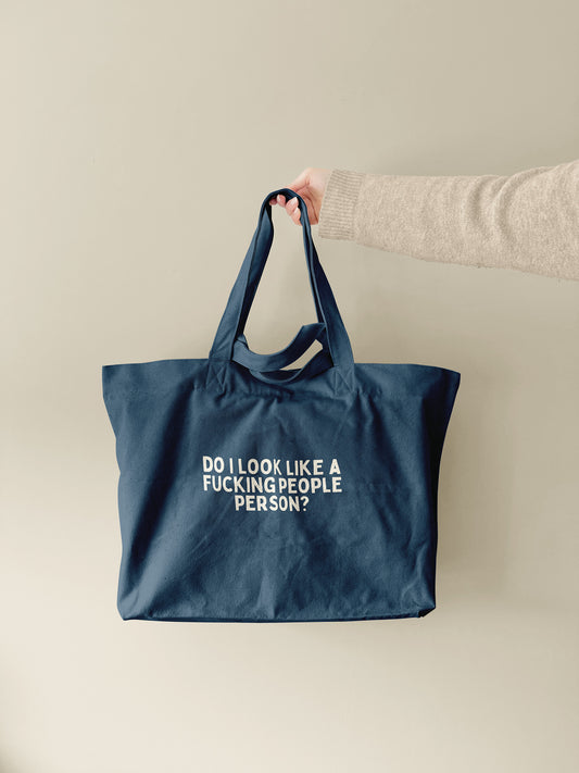 Do I Look Like A Fucking People Person | Tote Bag