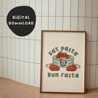 Digital Download | Eat Pasta Run Fasta