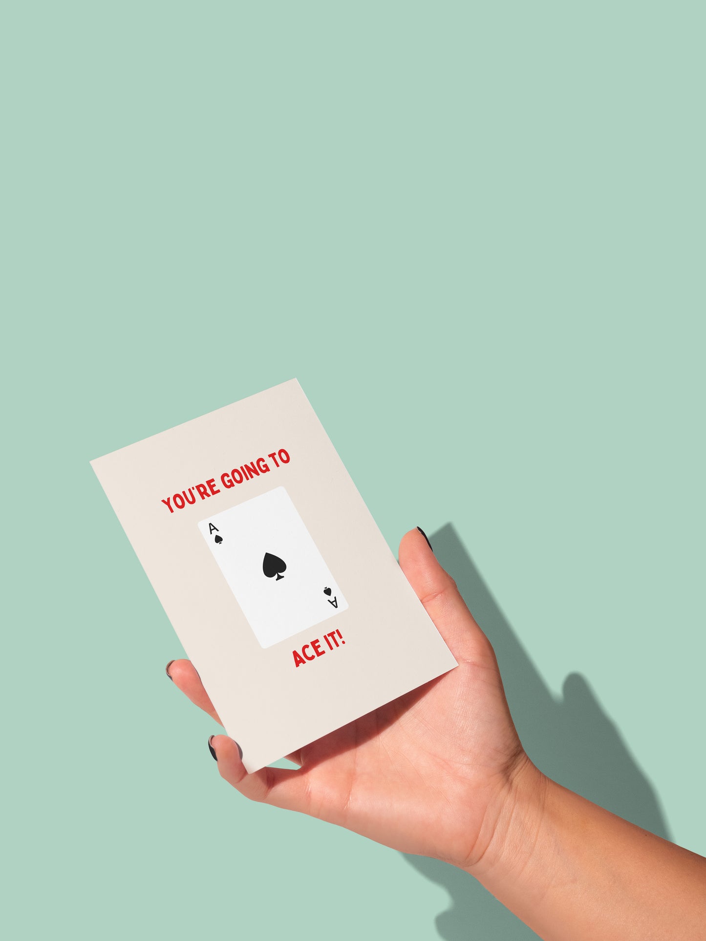 You're Going To Ace It | Greeting Card