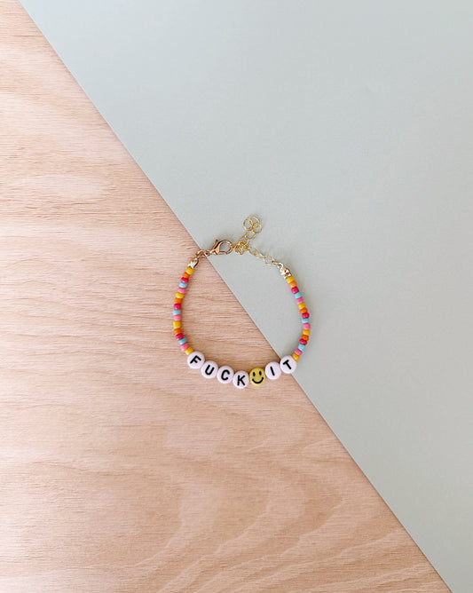 Fuck It | Tutti Frutti | Gold | 'Not So' Friendship Bracelet